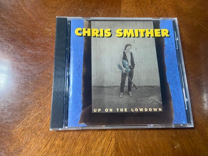 Chris Smither Up On The Lowdown CD