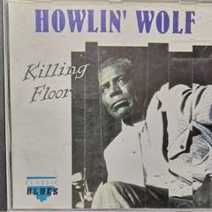 Howlin' Wolf - Killing Floor CD