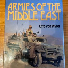 Military book: 'Armies Of The Middle East'