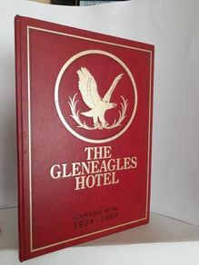 The Gleneagles Hotel: Souvenir Book 1924-1988 by Jeremy Bruce-Watt (HQ521)