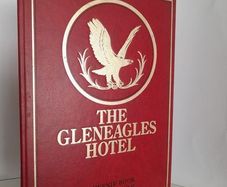 The Gleneagles Hotel: Souvenir Book 1924-1988 by Jeremy Bruce-Watt (HQ521)