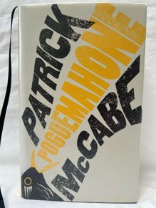 Signed Patrick McCabe Poguemahone 1st Ed 1st Print HC Rare Book VG Condition