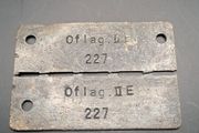 WW2 Allied POW Dog Tag - "Oflag II E 227" German Made