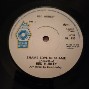 Red Hurley - Shame Love In Shame
