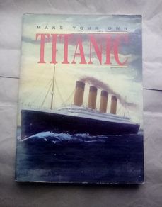 Craft Book: Make Your Own Titanic