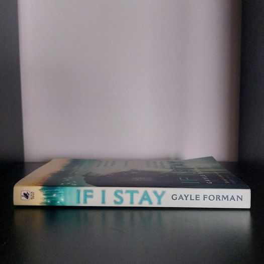 If I stay by Gayle Forman