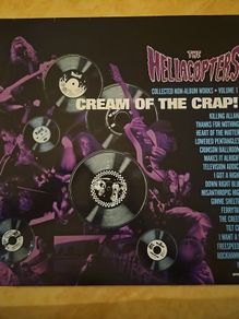 The Hellacopters 2LP - Cream Of The Crap! Collected Non-Album Works Volume 1