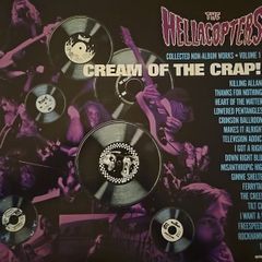 The Hellacopters 2LP - Cream Of The Crap! Collected Non-Album Works Volume 1