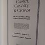 Custer, Cavalry and Crows: The Story of William White as told to Thomas Marquis (HQ163) Image 2