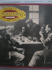 Lindisfarne - The Best Of. 16 Classic Tracks.
