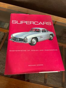 Supercars Masterpieces of Design and Engineering by Richard Dredge 2006