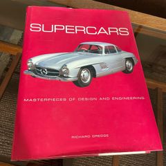 Supercars Masterpieces of Design and Engineering by Richard Dredge 2006