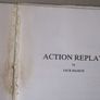 Jack Mahon's ' Action Replay ' Image 2