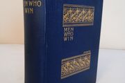 Men Who Win or Making Things Happen by William M. Thayer (PT44)