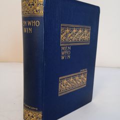 Men Who Win or Making Things Happen by William M. Thayer (PT44)