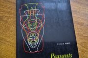 Peasants. Eric Wolf, 1966. The origins of Peasantry. Anthropology.