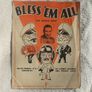 BLESS 'EM ALL (The Service Song) & YOU ARE MY SUNSHINE - two vintage songsheets (both published & dated 1940) Image 2