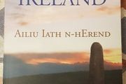 Invoking Ireland: Ailiu Iath N-Herend by John Moriarty
