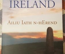 Invoking Ireland: Ailiu Iath N-Herend by John Moriarty