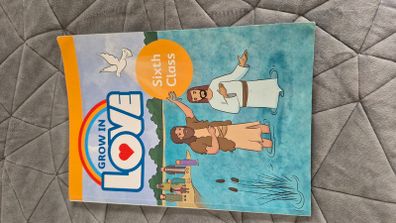 Grown in Love Religion Book for Sixth Class