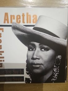 Aretha Franklin - What You See Is What You Sweat.
