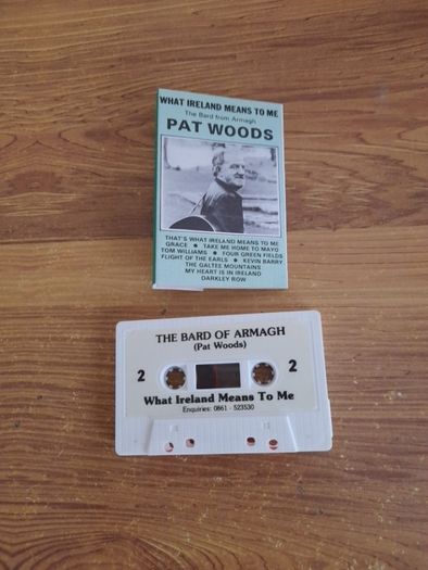 Pat Woods Cassette Tape What Ireland Means To Me The Bard from Armagh