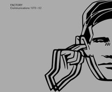 FACTORY RECORDS Communications 1978 - 92    (Factory Records)