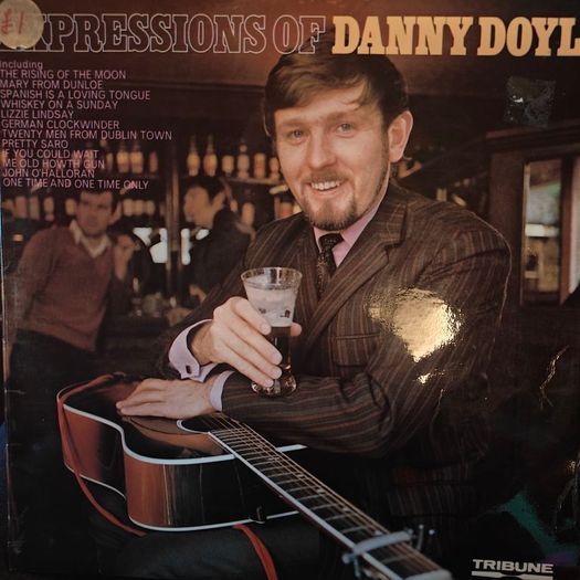 Danny Doyle, Expressions of Danny Doyle LP,  Irish Folk