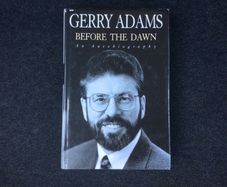 Gerry Adams- Before The Dawn. - Reduced