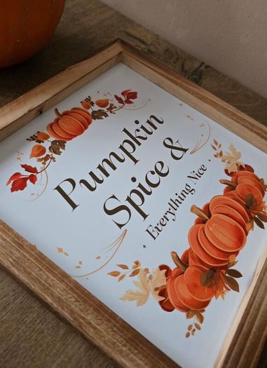 Pumpkin Spice Halloween decor sign - Autumn