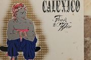 Calexico CD - Feast Of Wire