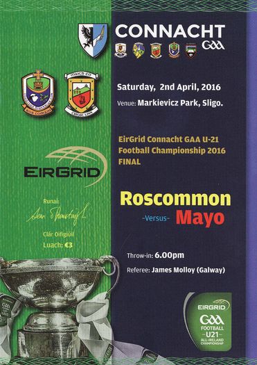 2016 Roscommon v Mayo - GAA U21 EirGrid Connacht Football Final Programme