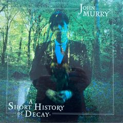 John Murry - A Short History of Decay.still sealed in shrink wrap. Acclaimed album by an artist who lived for a time in Ireland. His raw Americana has been lauded by the music press across the world. Bargain!