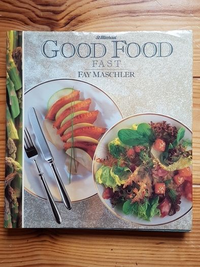 Good Food Fast by Fay Maschler