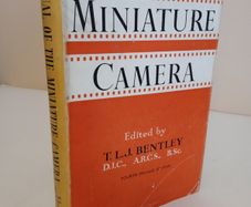 Manual of the Miniature Camera Edited by T. L. J. Bentley (RB93)