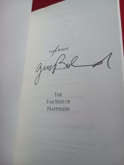 The Far Side of Happiness/ Gerry Boland/Signed/ 2018