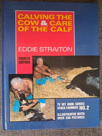 TV Vet/No.2/ Calving the Cow & Care of the Calf / Eddie Straiton / 1996