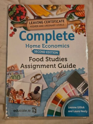 Complete home economics 2nd edition pack by educate.ie. Leaving certificate books RRP 43.21 euro