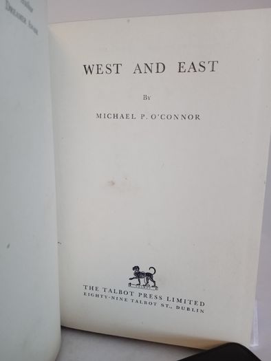 West and East by Michael P. O'Connor (HQ258)