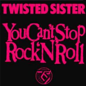 Twisted Sister limited edition 12 inch 1983 release you can't stop rock and roll vinyl record in vg+ condition