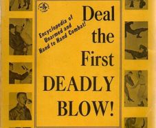 Deal the First Deadly Blow