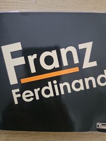 Franz Ferdinand - Self-titled Album.