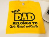 This Dad Belongs To Personalized Names Dad T-shirt Tee Top Shirt For Fathers Day