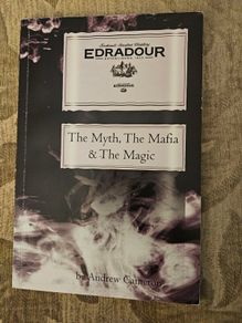 The Myth, The Mafia, &the Magic. A History Of Scottish Distillerys. By Andrew  Cameron. First Edition Paperback In Good Condition.