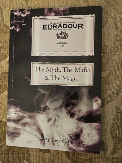 The Myth, The Mafia, &the Magic. A History Of Scottish Distillerys. By Andrew  Cameron. First Edition Paperback In Good Condition.