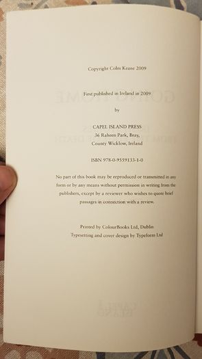 Going Home: Irish Stories From The Edge Of Death by Colm Keane