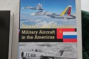 Soviet And Russian Aircraft In The Americas