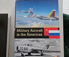 Soviet And Russian Aircraft In The Americas