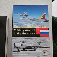 Soviet And Russian Aircraft In The Americas