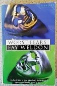 Worst Fears - Fay Weldon - Fiction